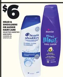 Loblaws HEAD & SHOULDER! OR AUSSIE HAIR CARE offer
