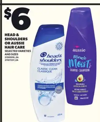 Loblaws HEAD & SHOULDER! OR AUSSIE HAIR CARE offer