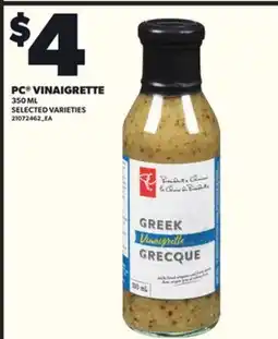 Loblaws PC VINAIGRETTE, 350ML offer