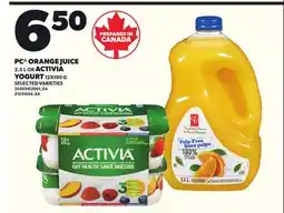 Loblaws PC ORANGE JUICE, 2.5 L OR ACTIVIA YOGURT, 12X100 G offer