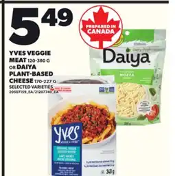 Loblaws YVES VEGGIE MEAT, 120-380G OR DAIYA PLANT-BASED CHEESE, 170-227G offer