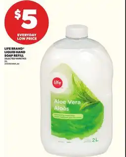Loblaws LIFE BRAND LIQUID HAND SOAP REFILL, 2L offer