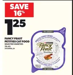 Loblaws FANCY FEAST PETITIES CAT FOOD, 79.4G offer