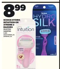 Loblaws SCHICK HYDRO, INTUITION OR XTREME 3 RAZORS, 1-8'S offer