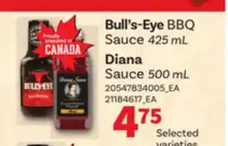 Loblaws BULL'S-EYE BBQ SAUCE, 425 ML, DIANA SAUCE, 500ML offer