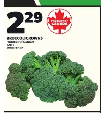 Loblaws BROCCOLI CROWNS, EACH offer