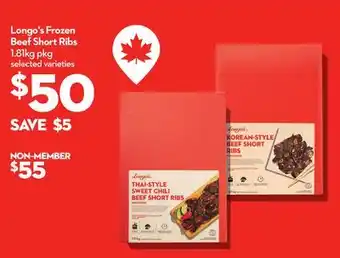 Longo's Frozen Beef Short Ribs offer