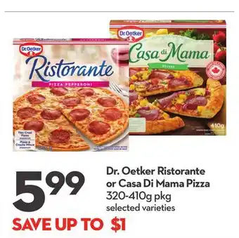 Longo's Dr. Oetker Ristorante or Casa Di Mama Pizza offer