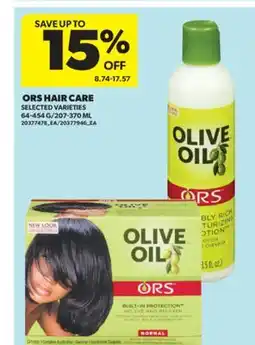 Real Canadian Superstore ORS HAIR CARE, 64-454 G/207-370 ML offer