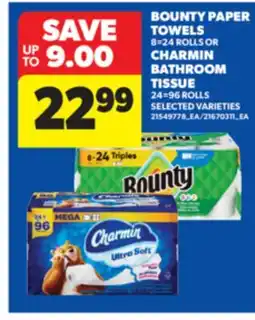 Real Canadian Superstore BOUNTY PAPER TOWELS, 8 = 24 ROLLS OR CHARMIN BATHROOM TISSUE, 24 = 96 ROLLS offer