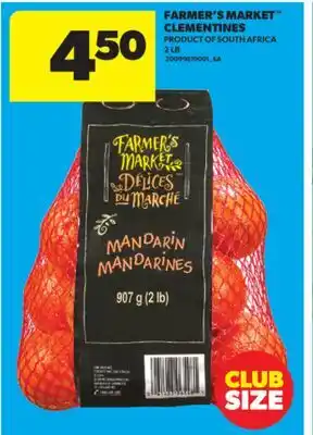 Real Canadian Superstore FARMER'S MARKET CLEMENTINES, 2 LB offer