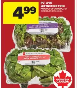 Real Canadian Superstore PC LIVE LETTUCE OR TRIO offer