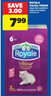 Real Canadian Superstore ROYALE FACIAL TISSUE, 6X82/126 SHEETS offer