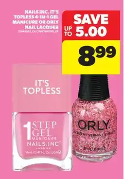 Real Canadian Superstore IT'S TOPLESS 4-IN-1 GEL MANICURE OR ORLY NAIL LACQUER offer