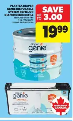 Real Canadian Superstore PLAYTEX DIAPER GENIE DISPOSABLE SYSTEM REFILL OR DIAPER GENIE REFILL offer