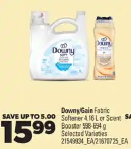 Real Canadian Superstore DOWNY/GAIN FABRIC SOFTENER, 4.16 L OR SCENT BOOSTER, 598-694 G offer