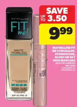 Real Canadian Superstore MAYBELLINE FIT ME CONCEALER, FOUNDATION, BLUSH OR SKY HIGH MASCARA offer