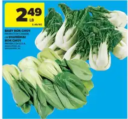 Real Canadian Superstore BABY BOK CHOY OR SHANGHAI BOK CHOY offer