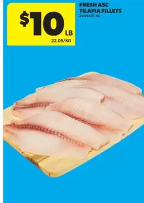 Real Canadian Superstore FRESH ASC TILAPIA FILLETS offer
