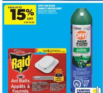 Real Canadian Superstore OFF! OR RAID INSECT REPELLENT offer