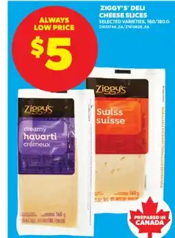 Real Canadian Superstore ZIGGY'S DELI CHEESE SLICES, 160/180 G offer