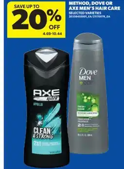 Real Canadian Superstore METHOD, DOVE OR AXE MEN'S HAIR CARE offer