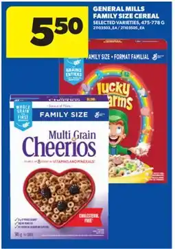 Real Canadian Superstore GENERAL MILLS FAMILY SIZE CEREAL, 475-778 G offer