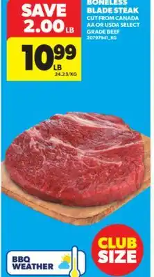 Real Canadian Superstore BONELESS BLADE STEAK offer