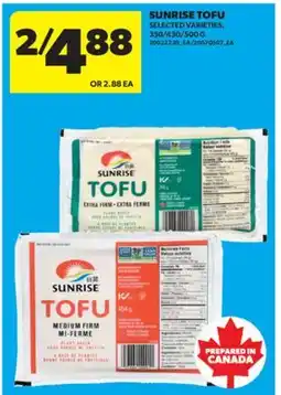 Real Canadian Superstore SUNRISE TOFU, 350/430/500 G offer