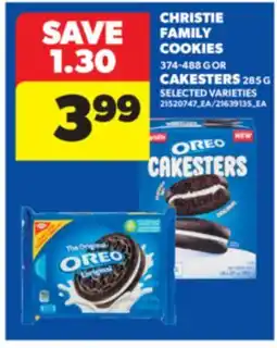 Real Canadian Superstore CHRISTIE FAMILY COOKIES, 374-488 G OR CAKESTERS, 285 G offer
