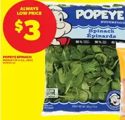 Real Canadian Superstore POPEYE SPINACH, 283 G offer