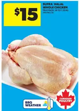 Real Canadian Superstore SUFRA HALAL WHOLE CHICKEN, UP TO 1.55 KG offer