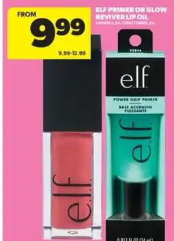 Real Canadian Superstore ELF PRIMER OR GLOW REVIVER LIP OIL offer
