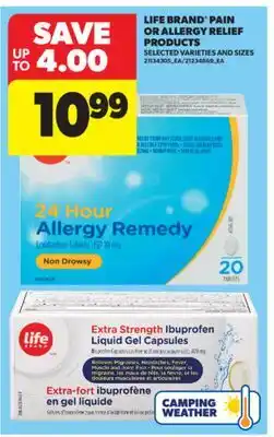 Real Canadian Superstore LIFE BRAND PAIN OR ALLERGY RELIEF PRODUCTS offer