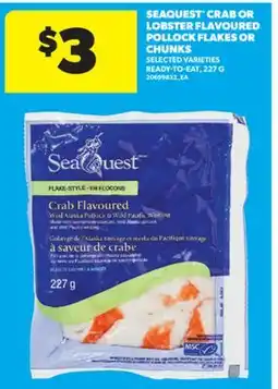 Real Canadian Superstore SEAQUEST CRAB OR LOBSTER FLAVOURED POLLOCK FLAKES OR CHUNKS, 227 G offer