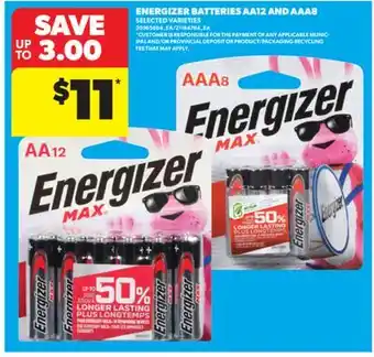 Real Canadian Superstore ENERGIZER BATTERIES AA12 AND AAA8 offer