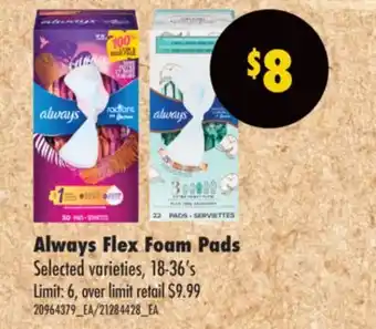 Real Canadian Superstore ALWAYS FLEX FOAM PADS, 18-36' S offer