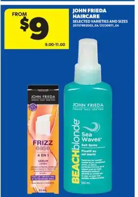 Real Canadian Superstore JOHN FRIEDA HAIRCARE offer