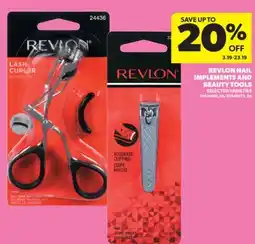 Real Canadian Superstore REVLON NAIL IMPLEMENTS AND BEAUTY TOOLS offer