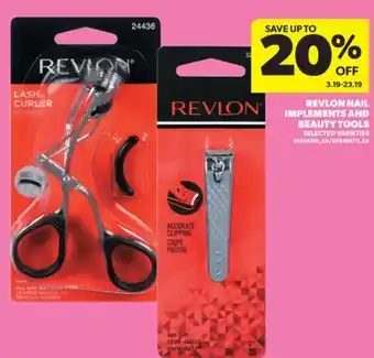Real Canadian Superstore REVLON NAIL IMPLEMENTS AND BEAUTY TOOLS offer