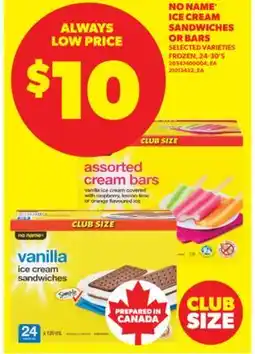 Real Canadian Superstore NO NAME ICE CREAM SANDWICHES OR BARS, 24-30' S offer