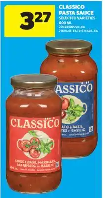 Real Canadian Superstore CLASSICO PASTA SAUCE, 600 ML offer