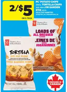 Real Canadian Superstore PC POTATO CHIPS 200 G, TORTILLA CHIPS 320-350 G OR GARDEN STIX 142 G offer