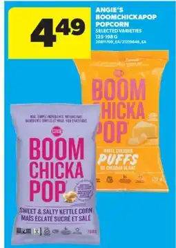 Real Canadian Superstore ANGIE'S BOOMCHICKAPOP POPCORN, 125-198 G offer