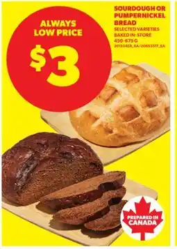 Real Canadian Superstore SOURDOUGH OR PUMPERNICKEL BREAD, 450-675 G offer