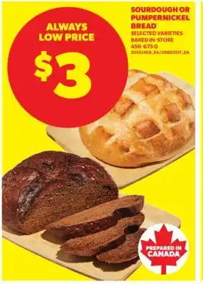 Real Canadian Superstore SOURDOUGH OR PUMPERNICKEL BREAD, 450-675 G offer