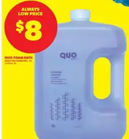 Real Canadian Superstore QUO FOAM BATH, 3 L offer