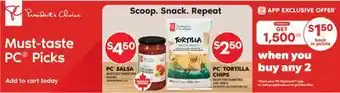 Real Canadian Superstore PC SALSA TORTILLA, 320-350 G offer