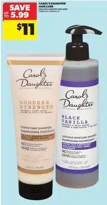 Real Canadian Superstore CAROL'S DAUGHTER HAIR CARE offer