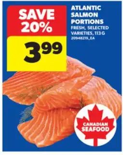 Real Canadian Superstore ATLANTIC SALMON PORTIONS, 113 G offer